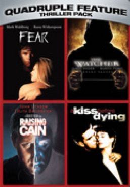 Thriller 4 Movie Collection: Fear/A Kiss Before Dying/Raising Cain/The Watcher