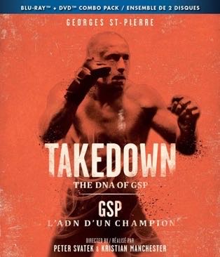 Takedown: The DNA Of GSP / UFC