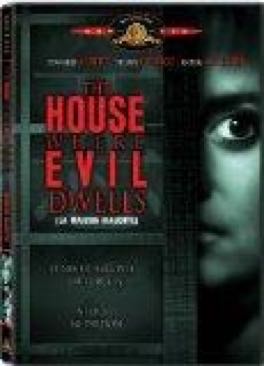 House Where Evil Dwells, The