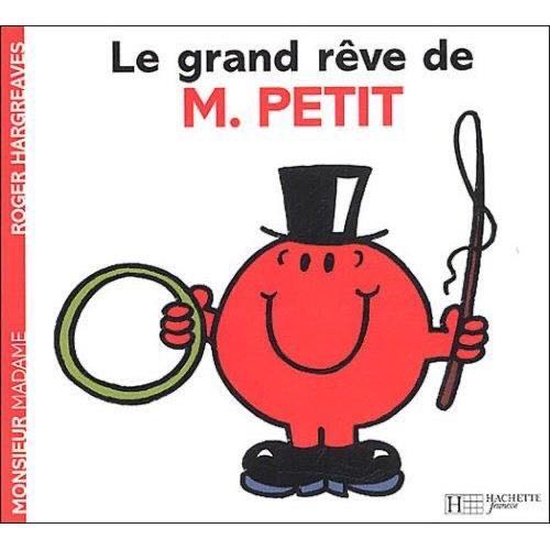 Le grand rêve de M. Petit
